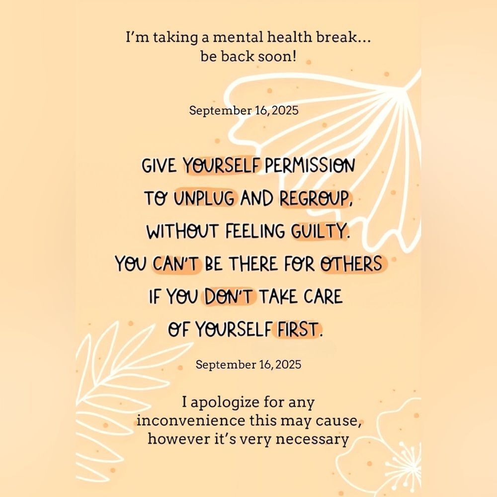 Mental Health Break Notification September 16 2025